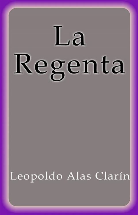 La Regenta(Kobo/電子書)