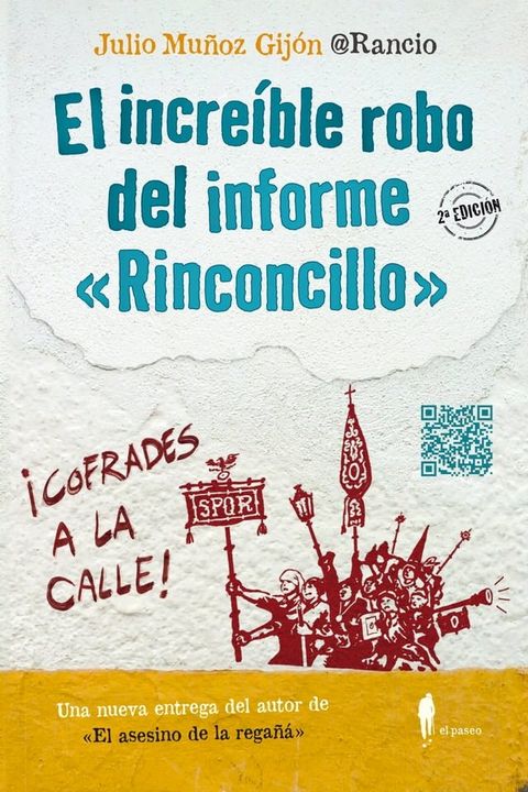 El incre&iacute;ble robo del informe "Rinconcillo"(Kobo/電子書)