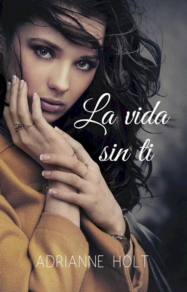  La vida sin ti(Kobo/電子書)