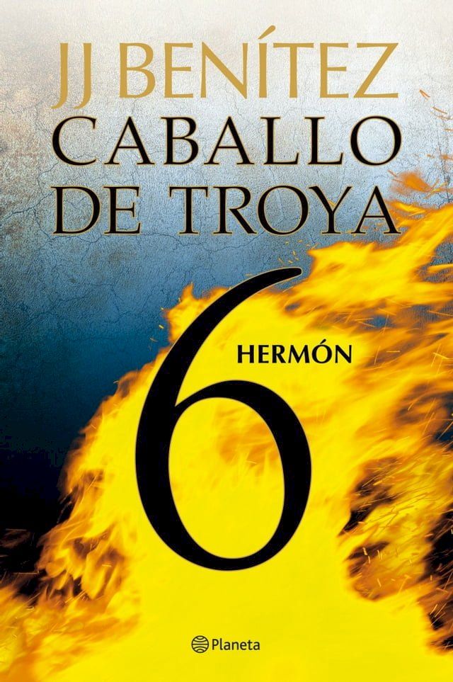  Herm&oacute;n. Caballo de Troya 6(Kobo/電子書)