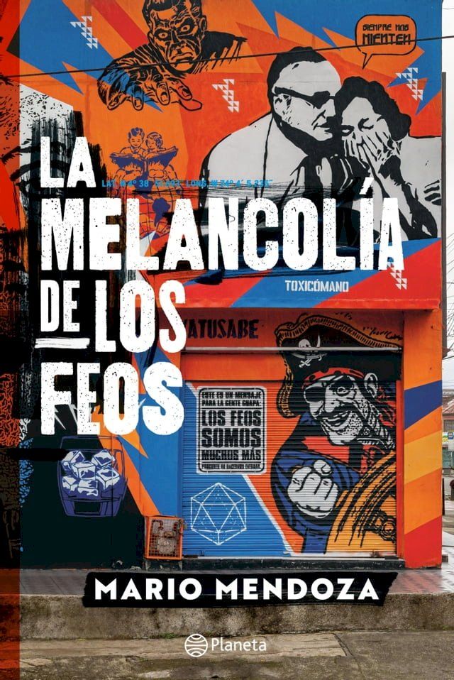  La melancol&iacute;a de los feos(Kobo/電子書)