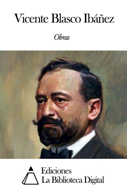 Obras de Vicente Blasco Ibáñez(Kobo/電子書)