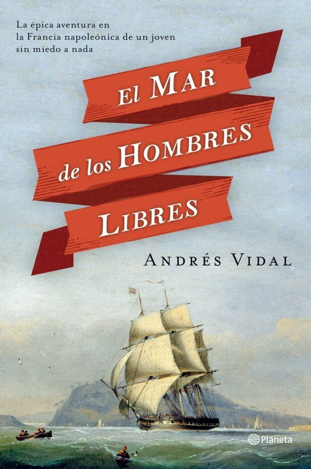  El mar de los hombres libres(Kobo/電子書)