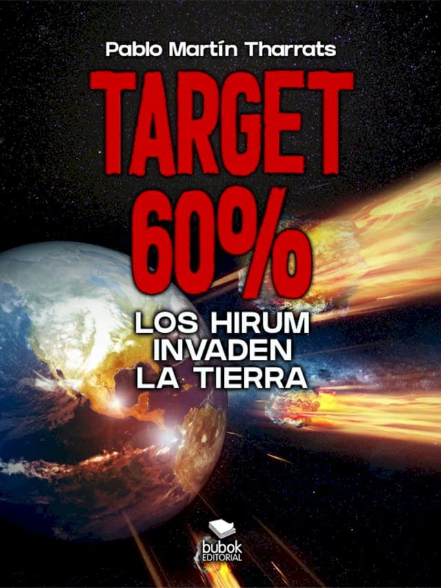  Target 60%: Los Hirum invaden la Tierra(Kobo/電子書)