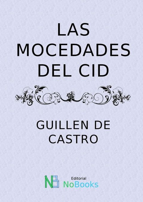 Las mocedades del Cid(Kobo/電子書)