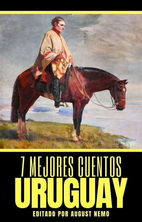 7 mejores cuentos - Uruguay(Kobo/電子書)