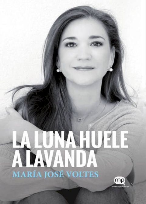 La luna huele a lavanda(Kobo/電子書)