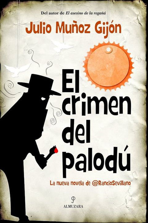 El crimen del palod&uacute;(Kobo/電子書)