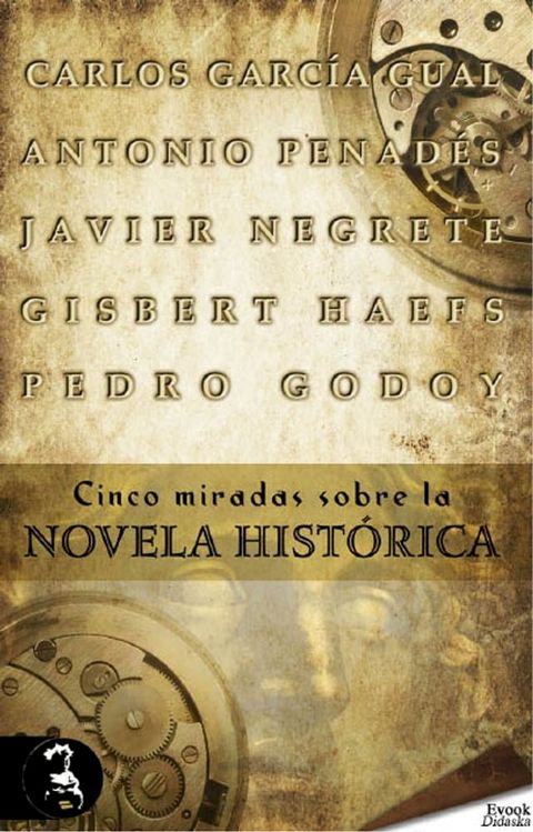 Cinco miradas sobre la novela hist&oacute;rica(Kobo/電子書)