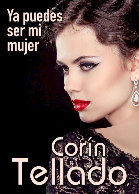 Ya puedes ser mi mujer(Kobo/電子書)