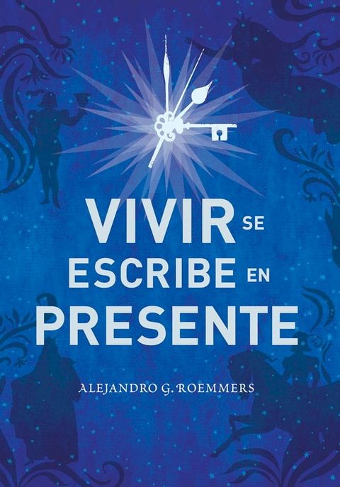 Vivir se escribe en presente(Kobo/電子書)