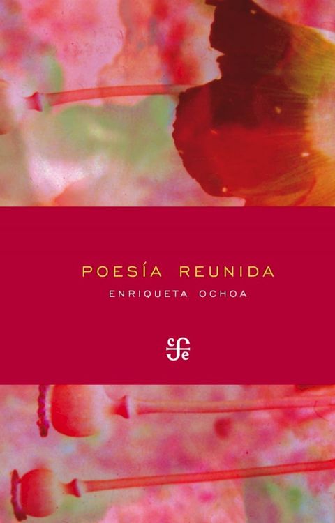 Poes&iacute;a reunida(Kobo/電子書)