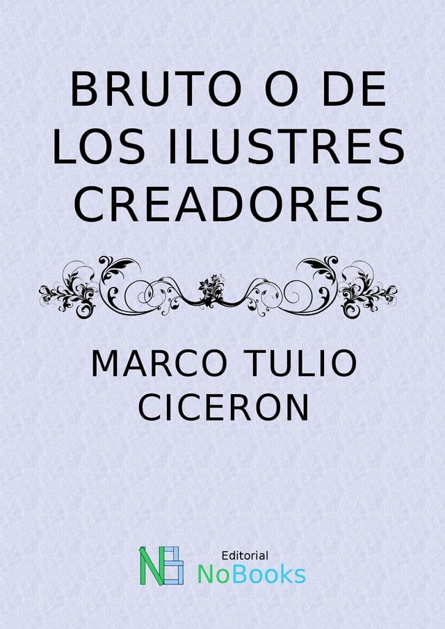  Bruto o de los ilustres creadores(Kobo/電子書)