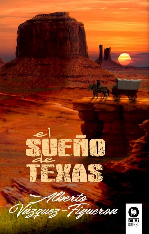 El sue&ntilde;o de Texas(Kobo/電子書)