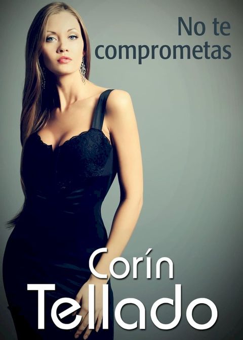 No te comprometas(Kobo/電子書)