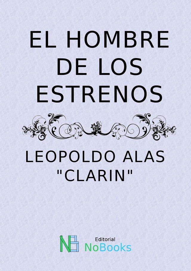  El hombre de los estrenos(Kobo/電子書)