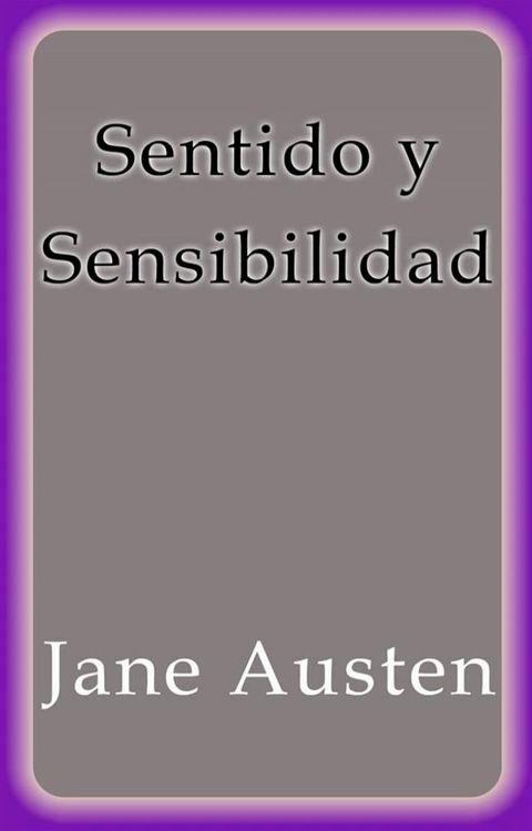 Sentido y Sensibilidad(Kobo/電子書)