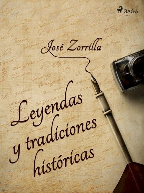 Leyendas y tradiciones hist&oacute;ricas(Kobo/電子書)