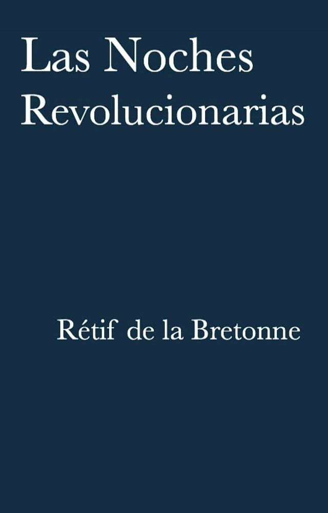  Las Noches Revolucionarias(Kobo/電子書)