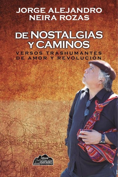 De nostalgias y caminos(Kobo/電子書)