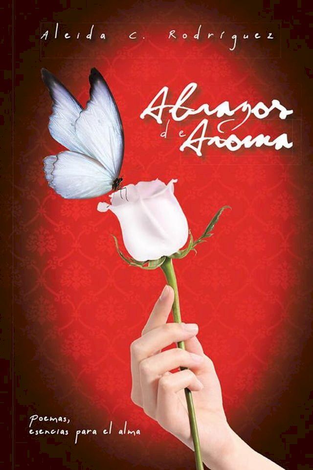  Abrazos De Aroma(Kobo/電子書)