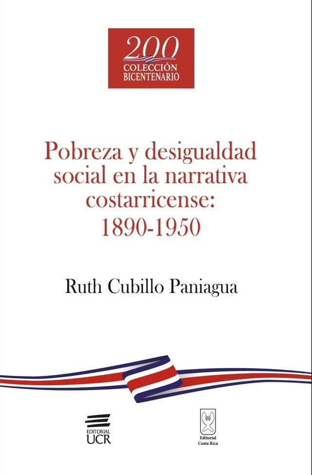  Pobreza y desigualdad social en la narrativa costarricense: 1890-1950(Kobo/電子書)