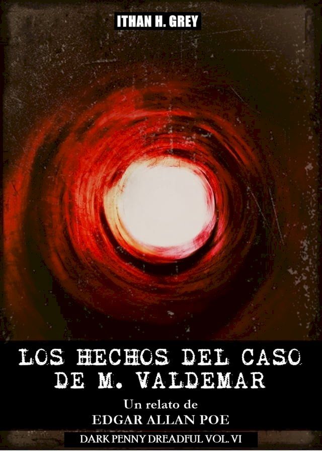  Los Hechos del Caso de M. Valdemar(Kobo/電子書)