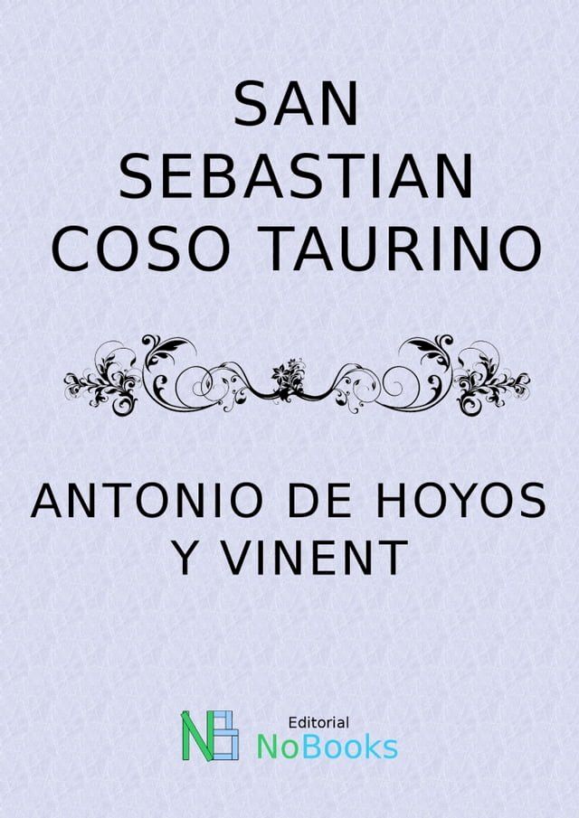  San Sebastian coso taurino(Kobo/電子書)