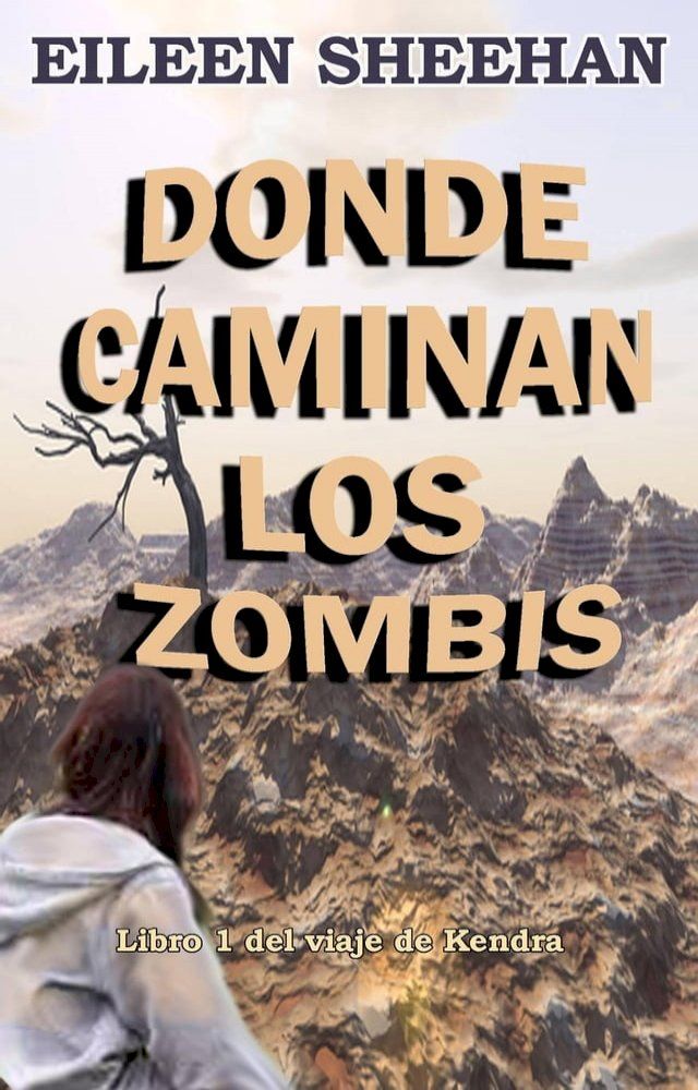  Donde caminan los zombis(Kobo/電子書)