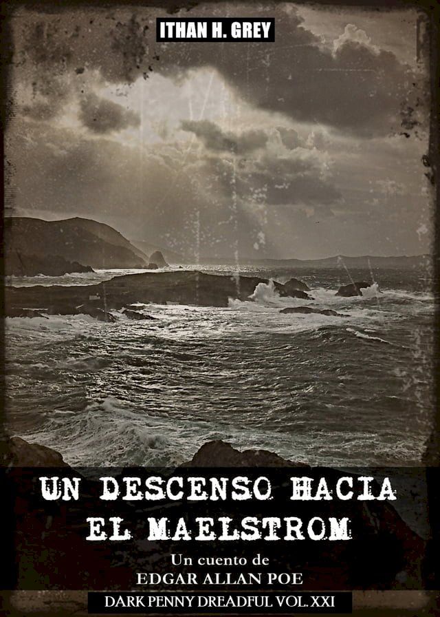  Un Descenso hacia el Maelstrom(Kobo/電子書)