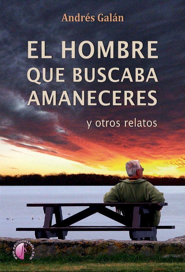  El hombre que buscaba amaneceres(Kobo/電子書)