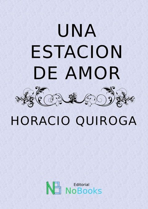 Una estacion de amor(Kobo/電子書)