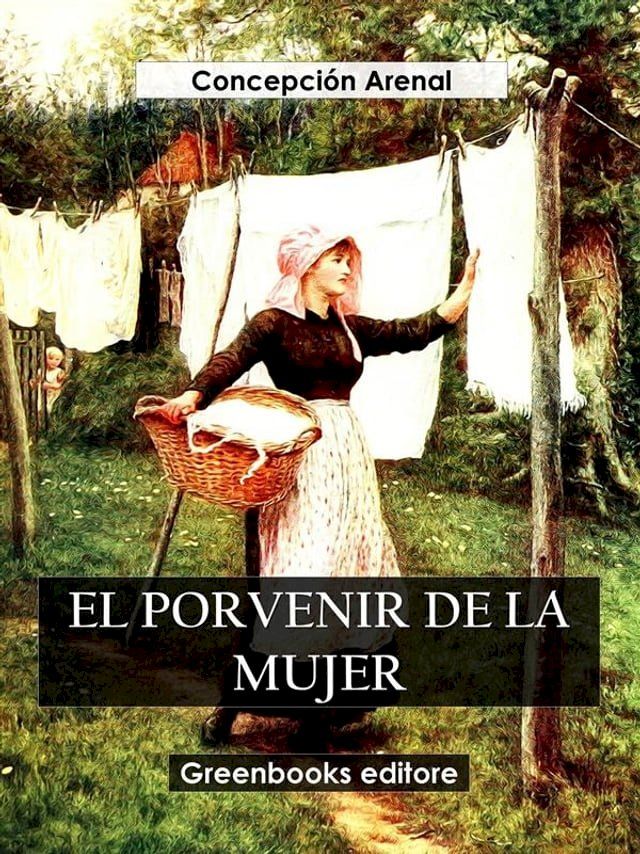  El porvenir de la mujer(Kobo/電子書)