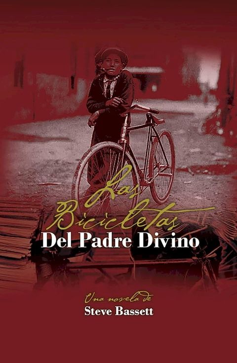 Las Bicicletas Del Padre Divino(Kobo/電子書)