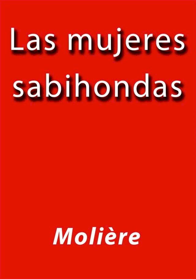  Las mujeres sabihondas(Kobo/電子書)