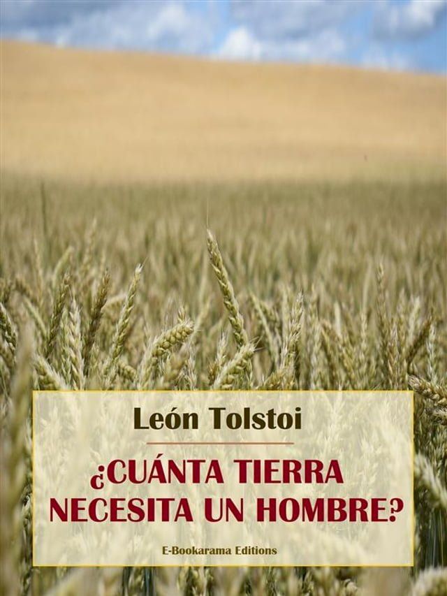  &iquest;Cu&aacute;nta tierra necesita un hombre?(Kobo/電子書)