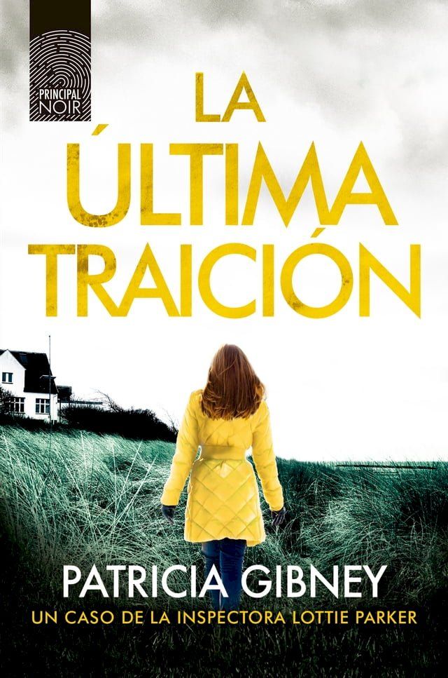  La última traición(Kobo/電子書)