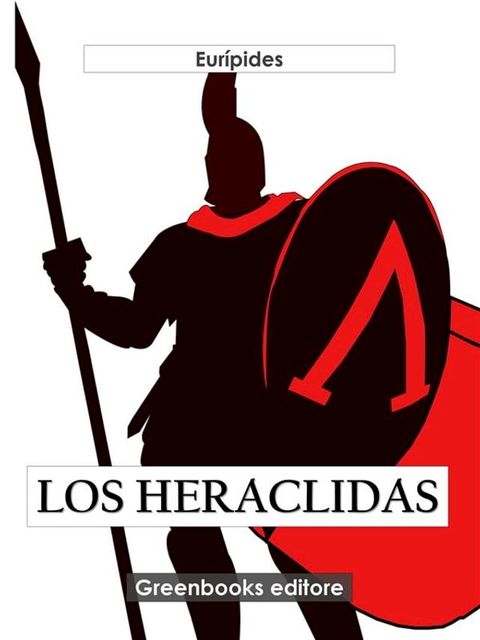 Los her&aacute;clidas(Kobo/電子書)