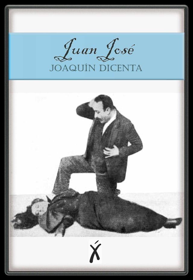  Juan Jos&eacute;(Kobo/電子書)