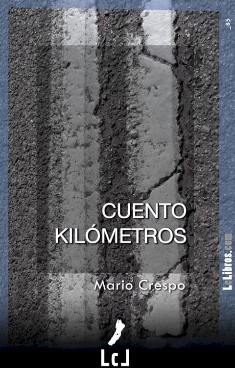 Cuento kil&oacute;metros(Kobo/電子書)