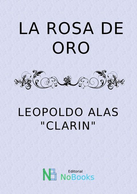 La rosa de oro(Kobo/電子書)