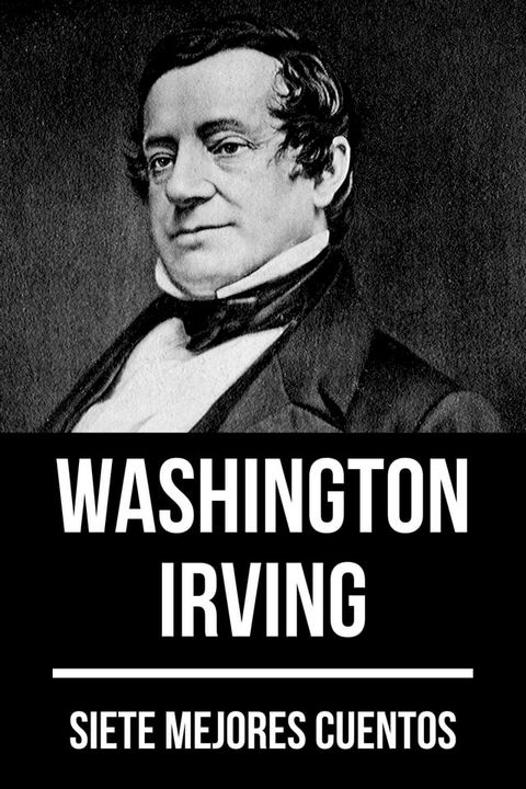 7 mejores cuentos de Washington Irving(Kobo/電子書)