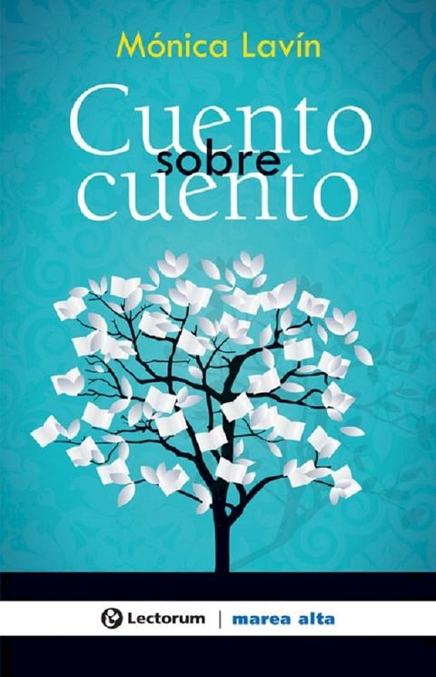 Cuento sobre cuento(Kobo/電子書)