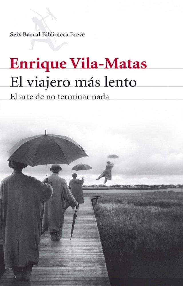  El viajero más lento(Kobo/電子書)