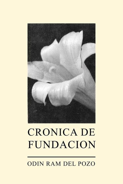 Cr&oacute;nica de fundaci&oacute;n(Kobo/電子書)