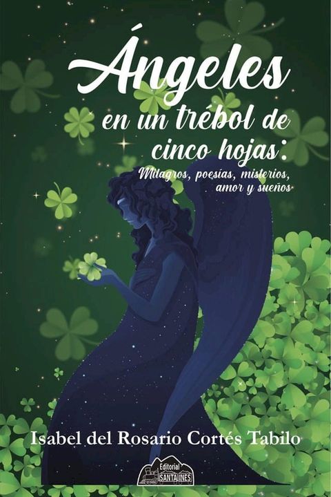 Ángeles en un trébol de cinco hojas(Kobo/電子書)