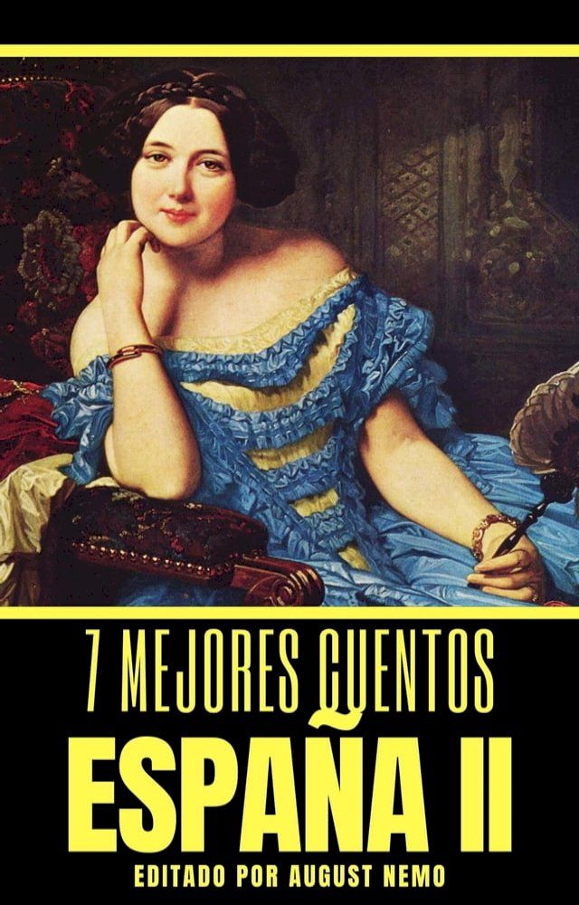  7 mejores cuentos - España II(Kobo/電子書)