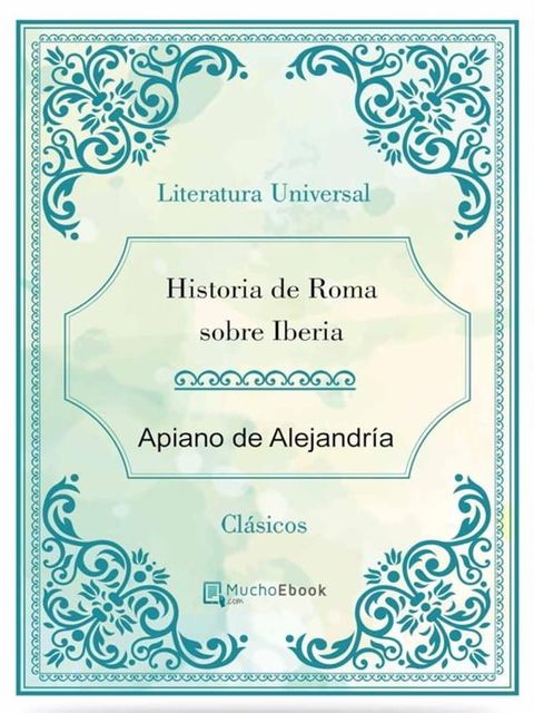 Historia de Roma sobre Iberia(Kobo/電子書)