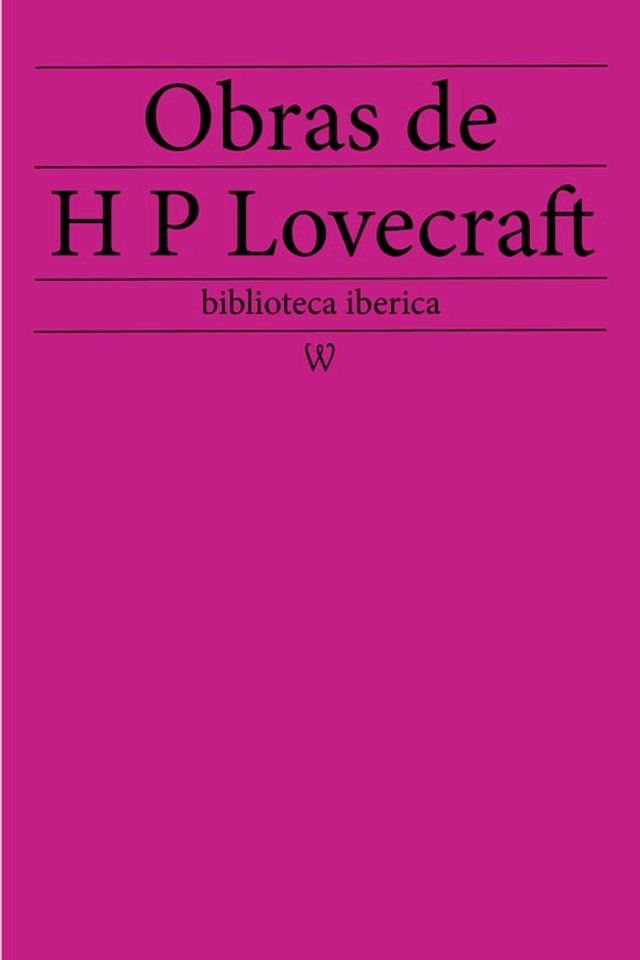  Obras de Howard Phillips Lovecraft(Kobo/電子書)