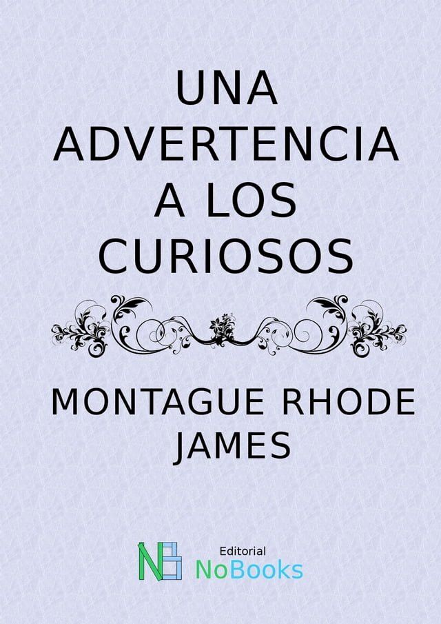  Una advertencia a los curiosos(Kobo/電子書)